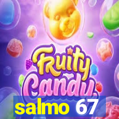 salmo 67